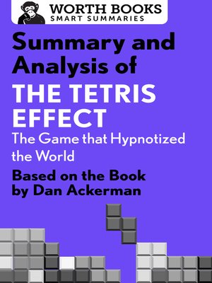 cover image of Summary and Analysis of the Tetris Effect